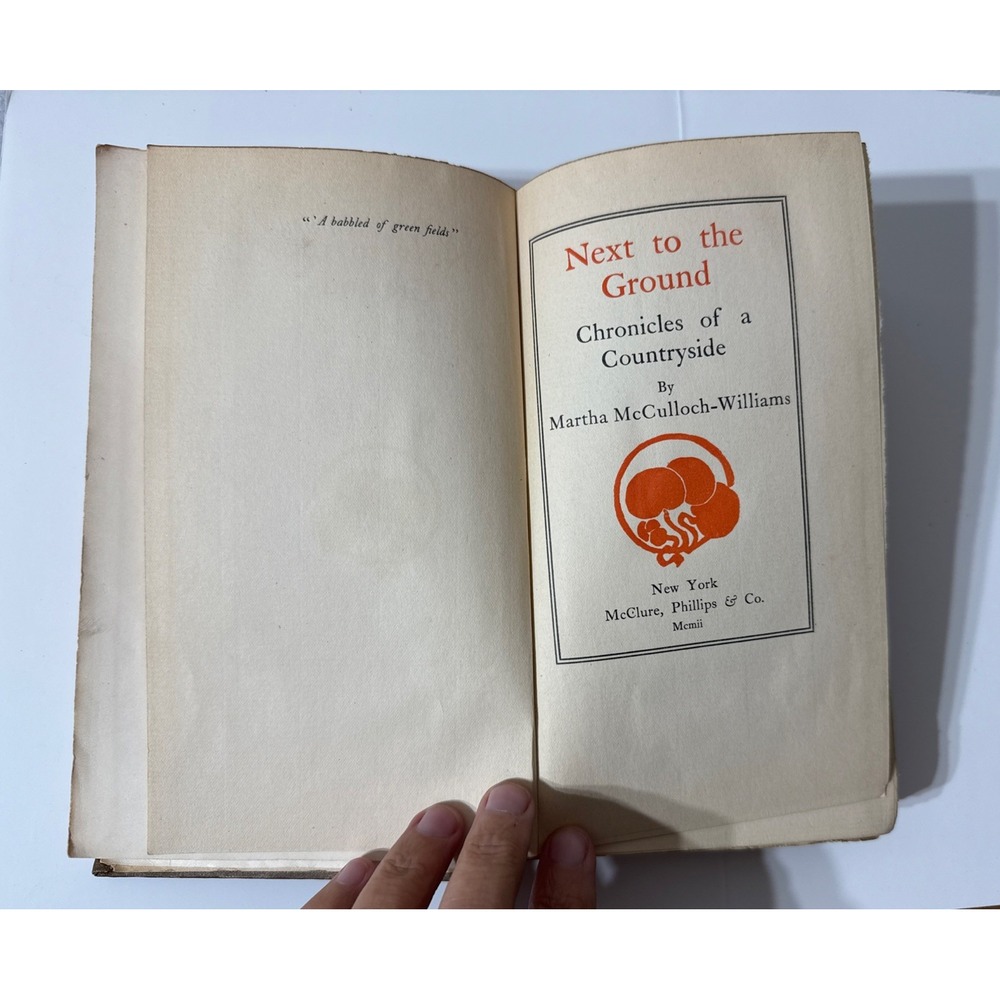 McCulloch-Williams NEXT TO THE GROUND Chronicles of a Countryside 1st Edition - Picture 14 of 16